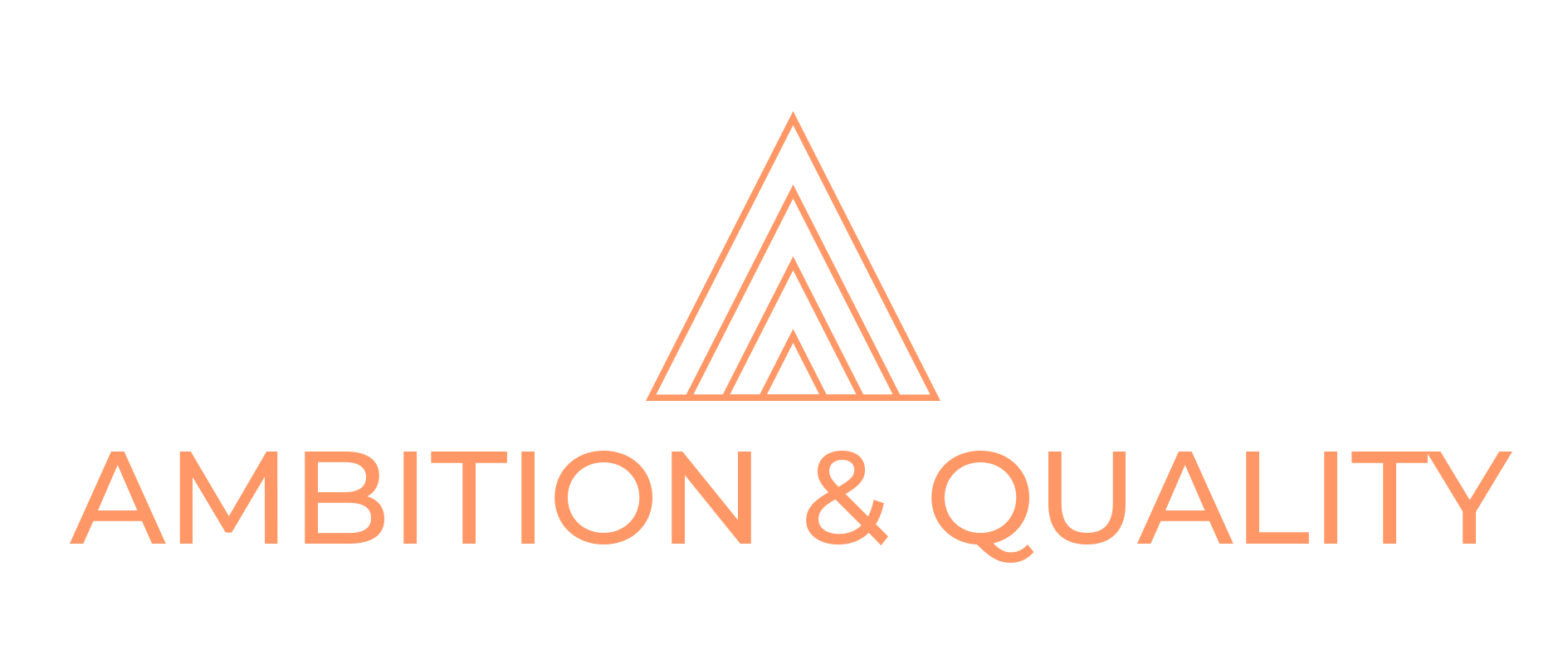 Ambition & Quality